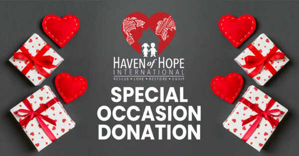 Haven of Hope Intl Special Occasion Donation
