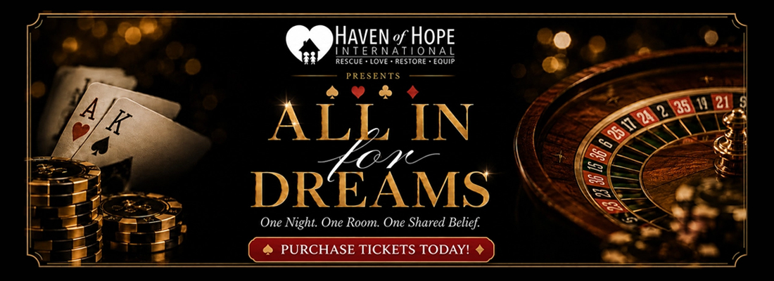 Haven of Hope Intl All in for Dreams